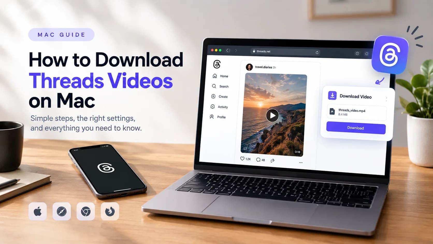 Download Threads Videos on Mac: The Complete Guide